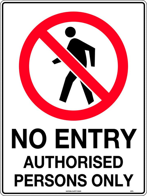 No Entry Authorised Persons Only 600x450mm Poly Sign - RhinoSite Store