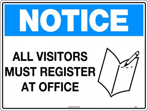 Notice All Visitors Must Register At Office 600x450mm Poly Sign - RhinoSite Store