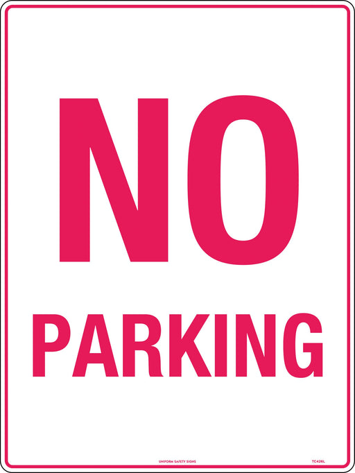 No Parking 450x300mm Poly Sign - RhinoSite Store